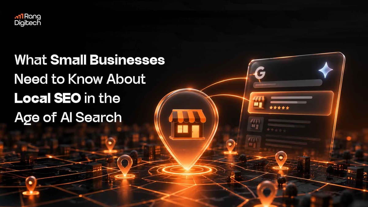 What Small Businesses Need to Know About Local SEO in the Age of AI Search