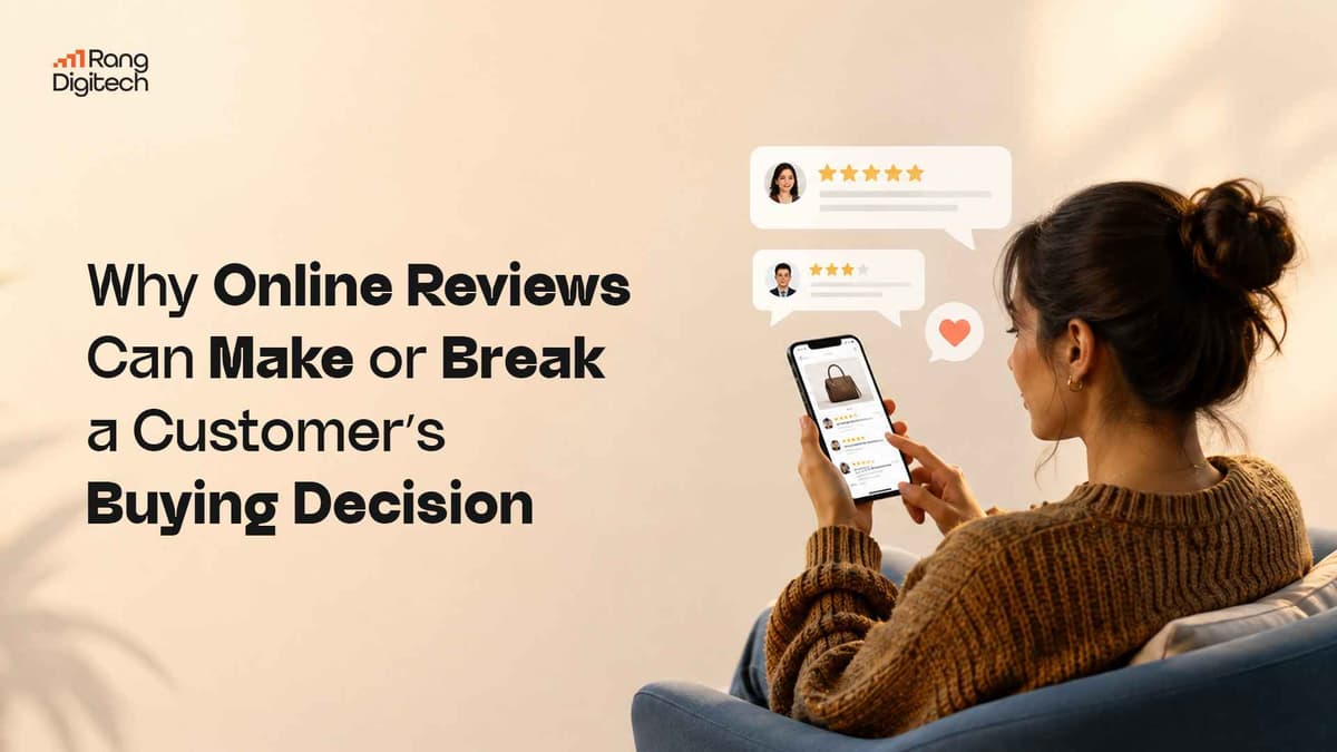 Why Online Reviews Can Make or Break a Customer’s Buying Decision